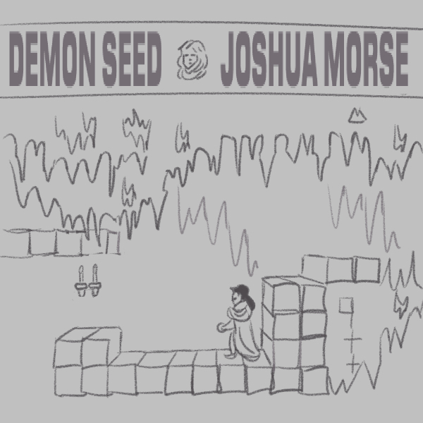 Demon Seed sketch 1